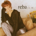 Reba - I'll Be